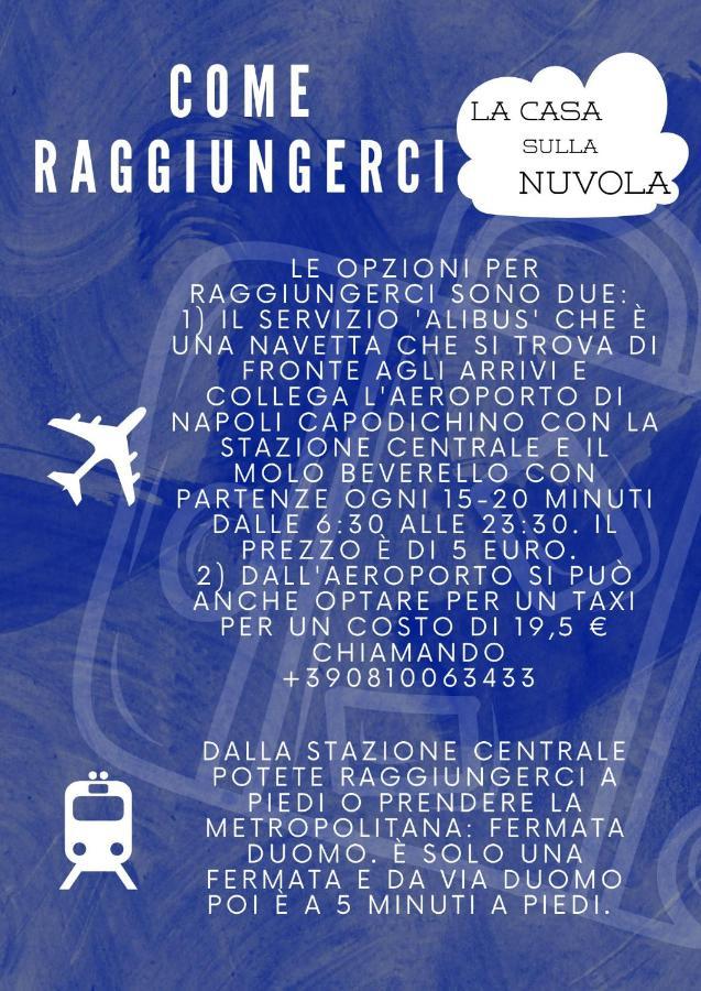 La Casa Sulla Nuvola Duomo Centro Storico Di Napoli Lejlighed Eksteriør billede
